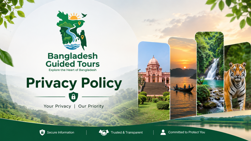 Privacy Policy feature image by Bangladesh Guided Tours highlighting secure customer data protection, trusted travel services, and privacy commitment in Bangladesh.